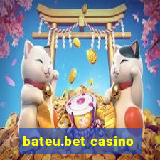 bateu.bet casino